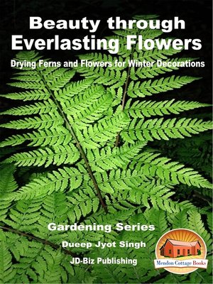 cover image of Beauty through Everlasting Flowers